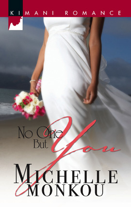 Title details for No One But You by Michelle Monkou - Available